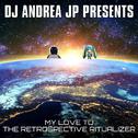MY LOVE TO THE RETROSPECTIVE RITUALIZER专辑