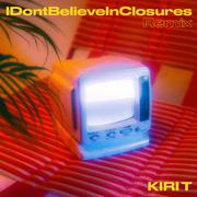 IDontBelieveInClosures (Golden Mix)