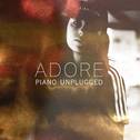 Adore (Piano Unplugged)专辑