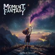 Moment Of Fantasy