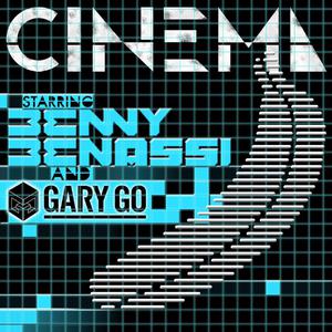 Cinema (Remix) - Benny Benassi ft. Gary Go (PT Instrumental) 无和声伴奏 （降7半音）