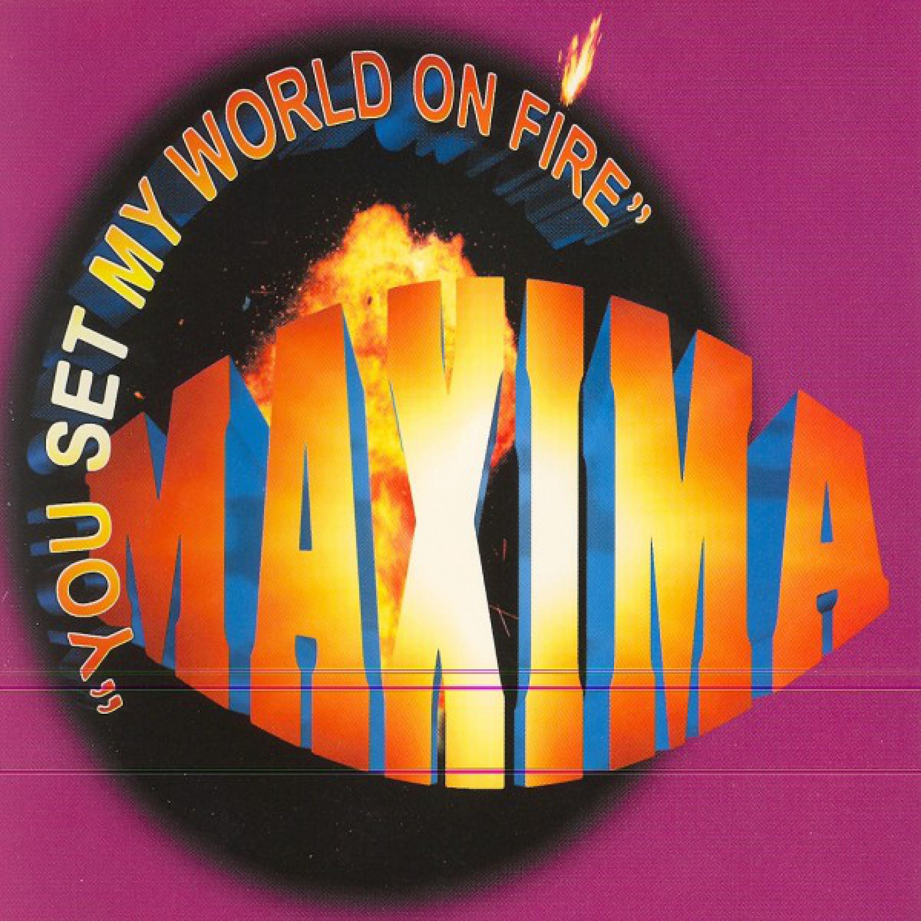 You Set My World on Fire