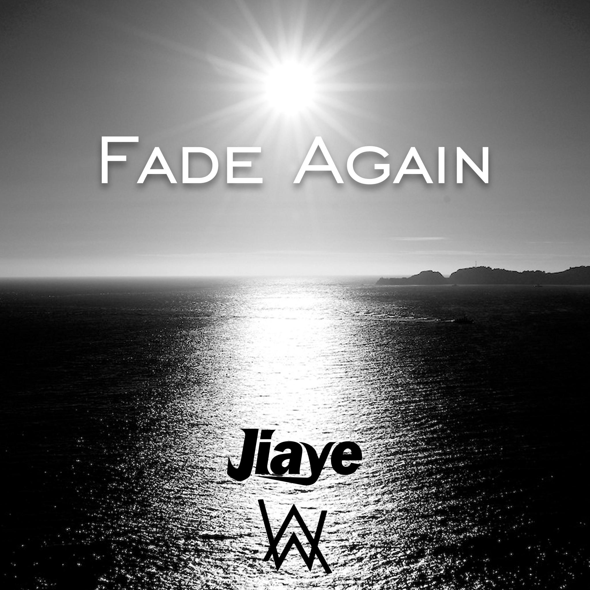 Fade Again专辑