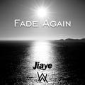 Fade Again