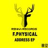 F.Physical - More (Original Mix)