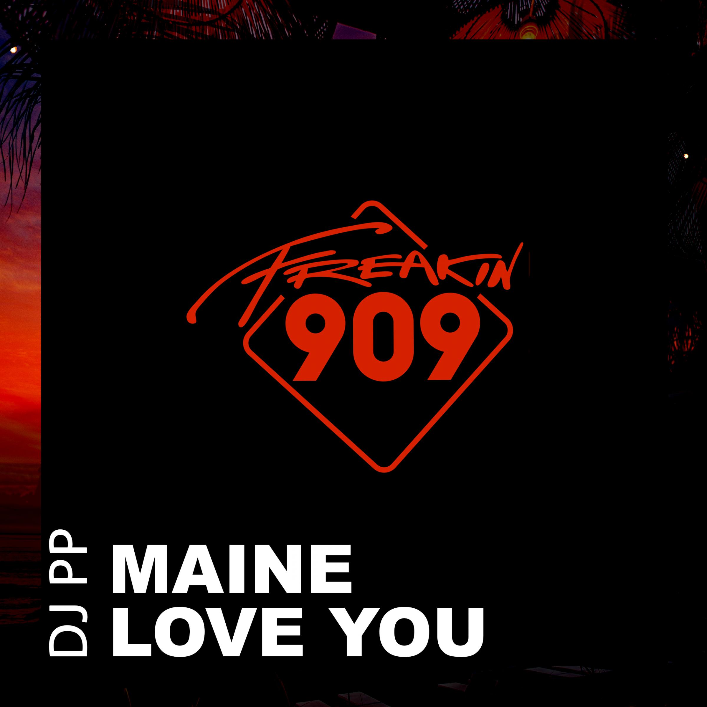 Maine Love You