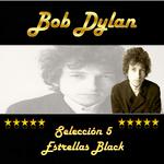 Bob Dylan, Selección 5 Estrellas Black专辑