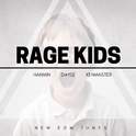 RAGE KIDS专辑