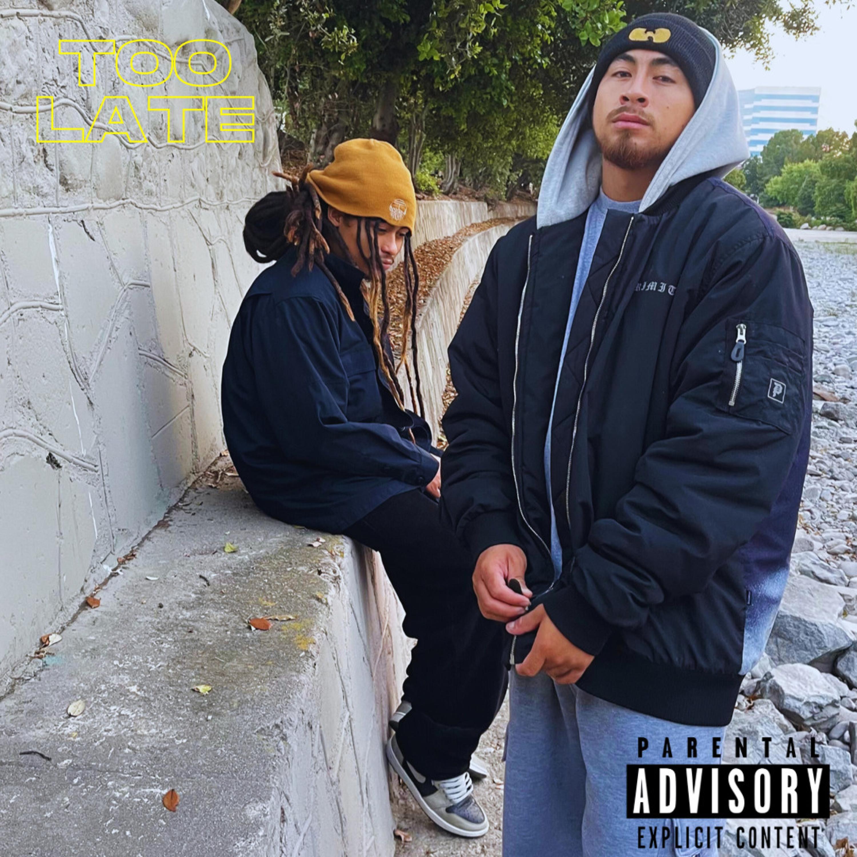 Too Late (feat. 2Raw)