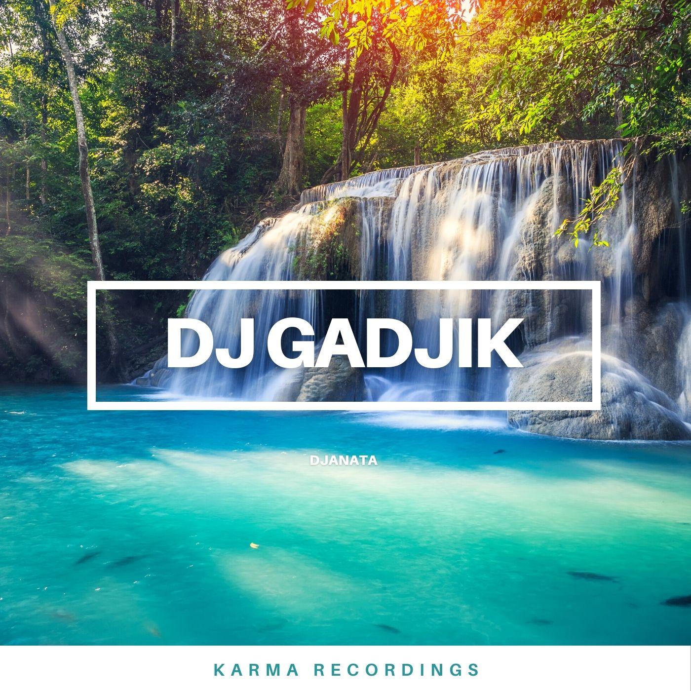 DJ Gadjik - Djanata