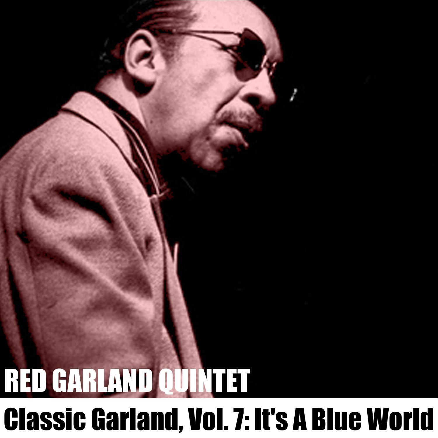 Classic Garland, Vol. 7: It's a Blue World专辑