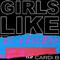 Girls Like You (St. Vincent Remix)专辑