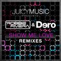 Show Me Love (Remixes)