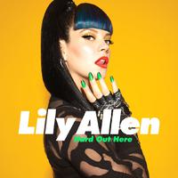 Lily Allen - Higher (Pre-V) 带和声伴奏