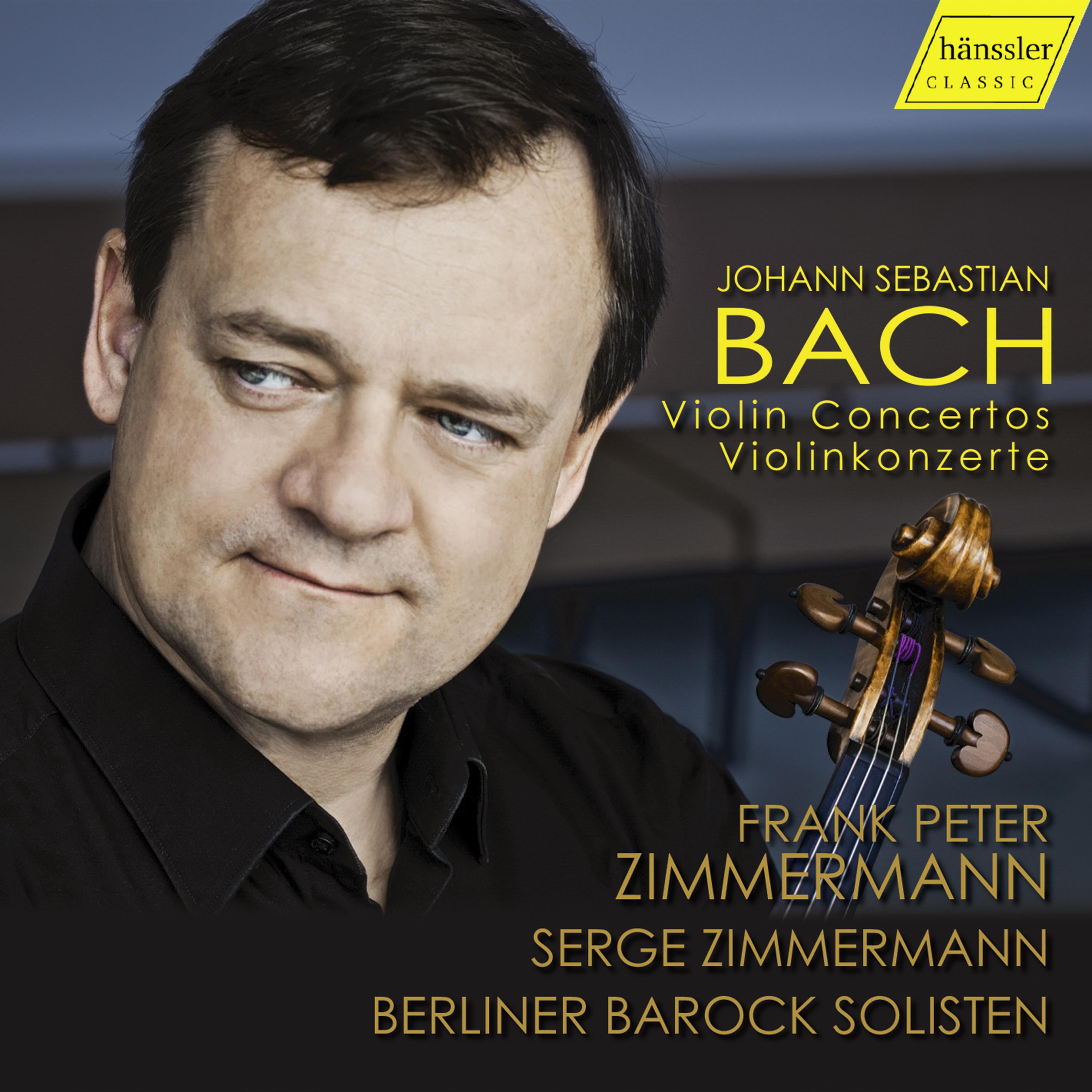 BACH, J.S.: Violin Concertos, BWV 1041, 1042, 1052, 1060 (F.P. and S. Zimmermann, Berlin Baroque Soloists)