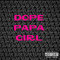 Dope Papa Girl专辑