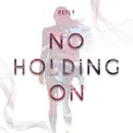 No Holding On专辑