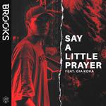 Say A Little Prayer专辑