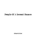 People Of A Second Chance专辑