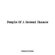 People Of A Second Chance