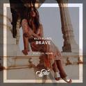 Brave (FlicFlac Remix)专辑