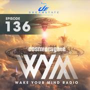 Wake Your Mind Radio 136