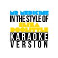 Mr Medicine (In the Style of Eliza Doolittle) [Karaoke Version] - Single