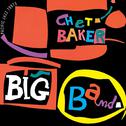 Chet Baker Big Band专辑