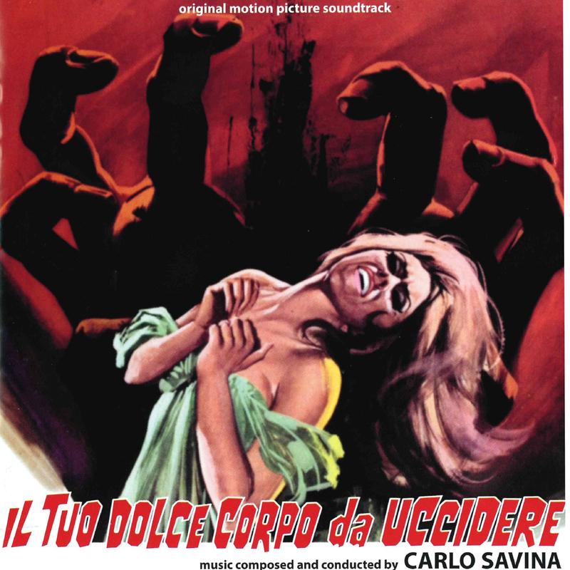 Il tuo dolce corpo da uccidere (Original motion picture soundtrack)