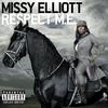 Missy Elliott - She's a *****