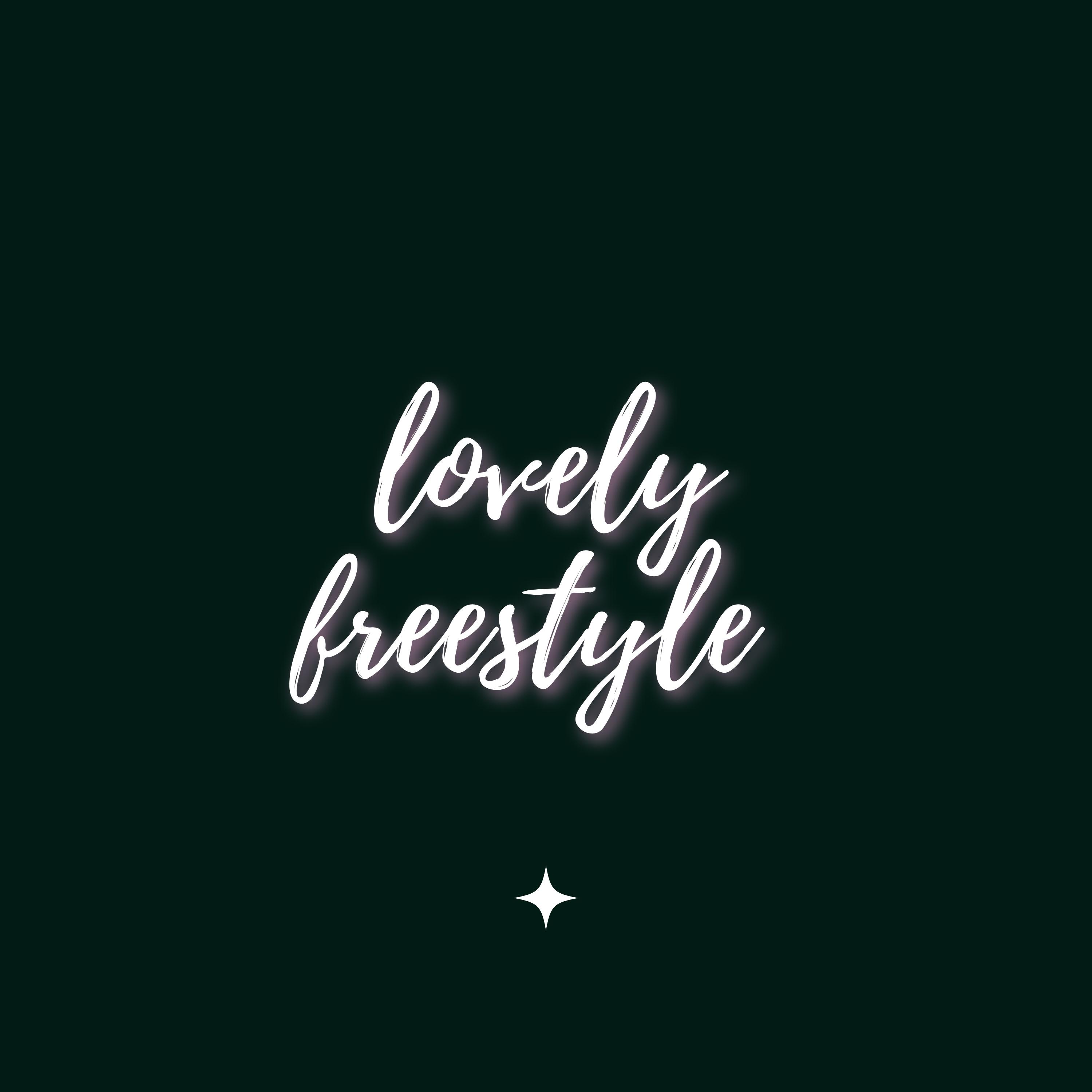 lovely freestyle