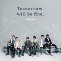 Tomorrow will be fine.专辑