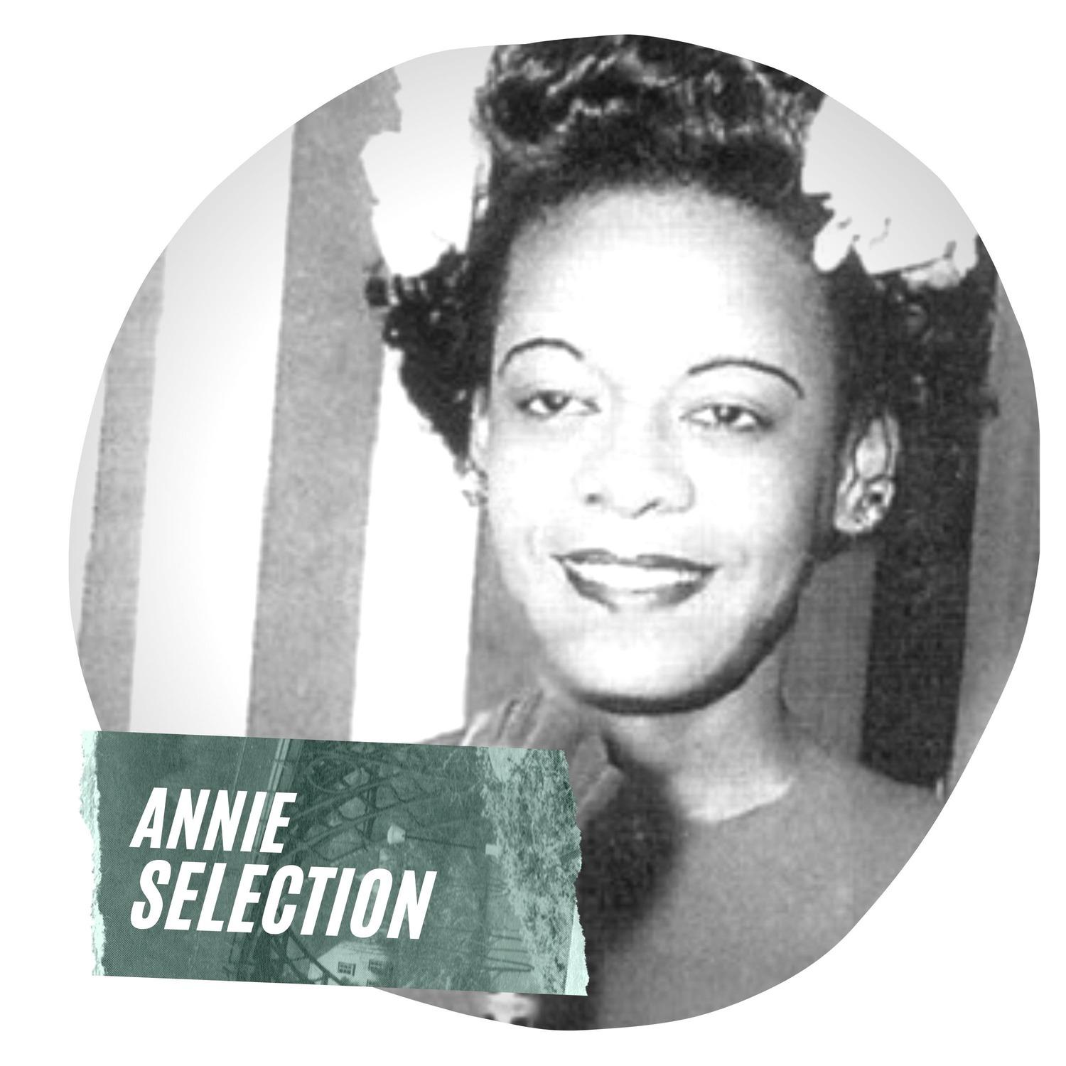 Annie Selection