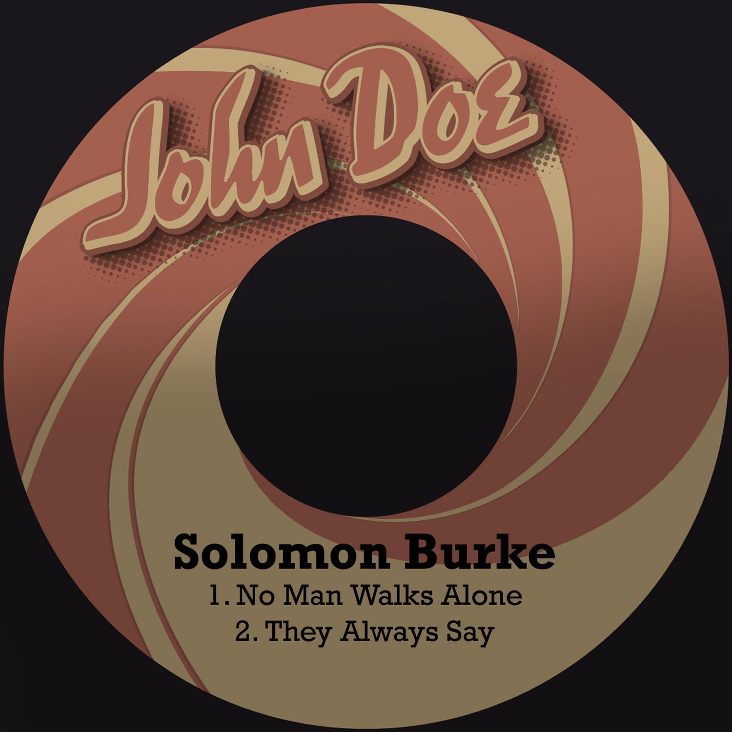 No Man Walks Alone