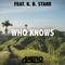 Who Knows (feat. K.B. Starr)专辑