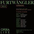 Furtwängler - Opera Live, Vol.6