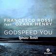 Godspeed You (Lumino Remix)