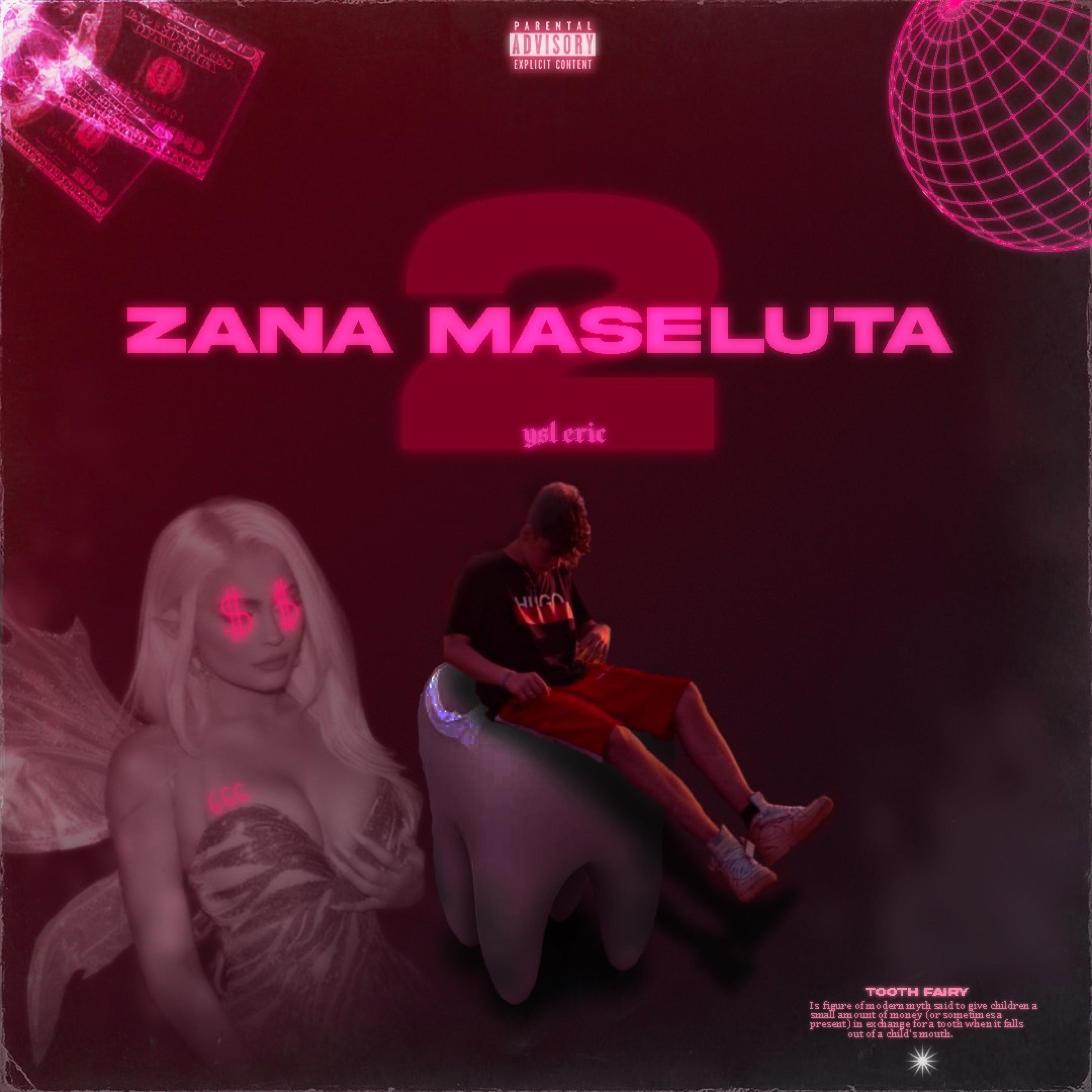 Zana Maseluta (feat. Ysl Eric)