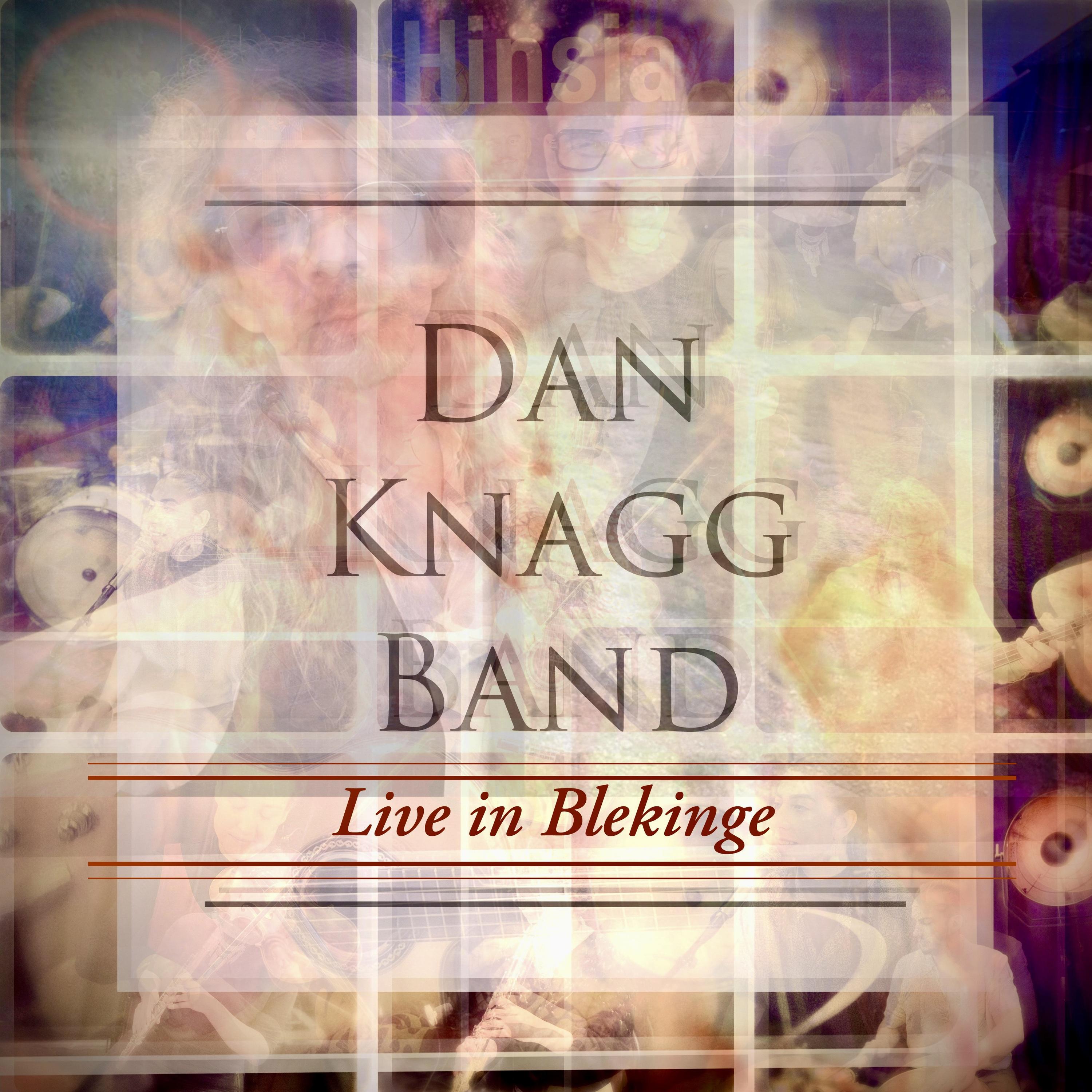 Dan Knagg Band - Tystnaden är en poet (Live)