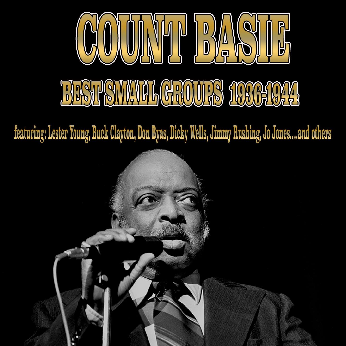 Count Basie - Best Small Groups (1936-1944)