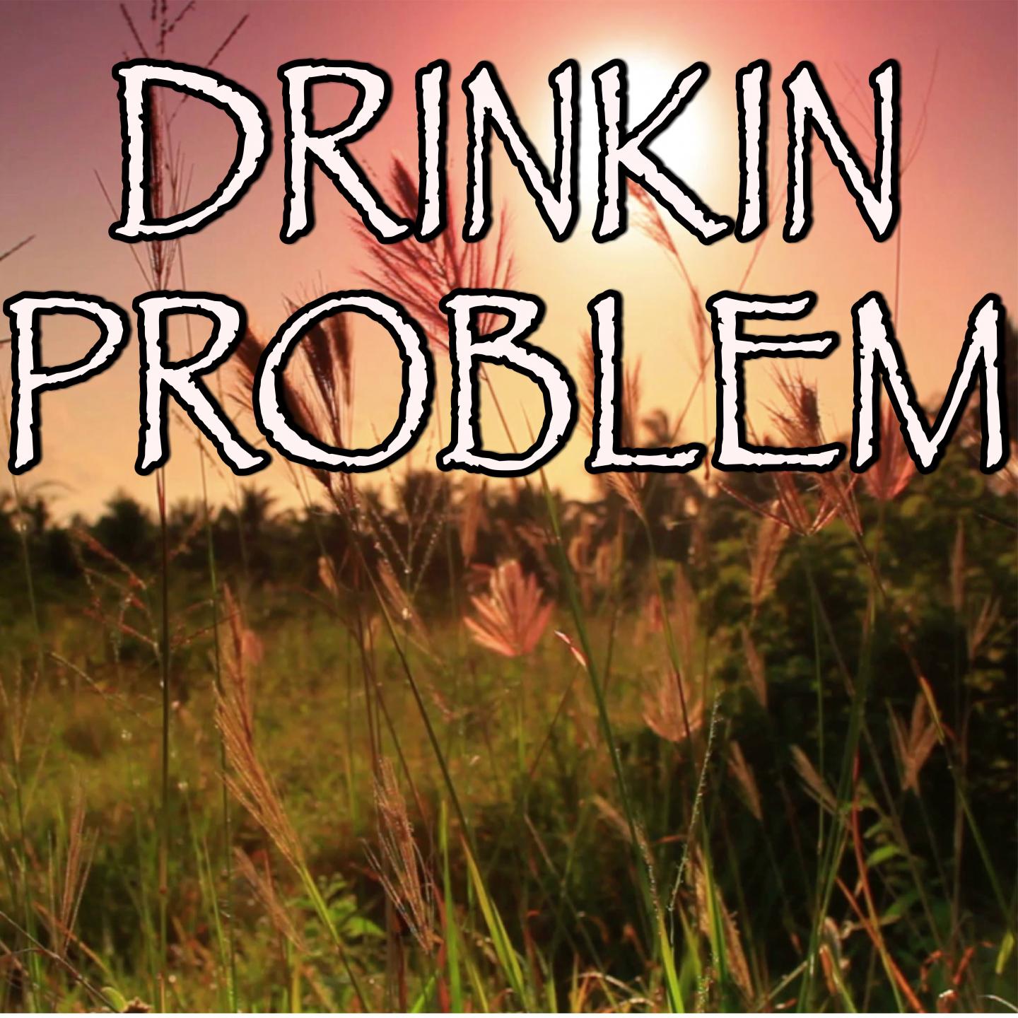 Drinkin' Problem - Tribute to Midland专辑