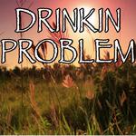 Drinkin' Problem - Tribute to Midland专辑