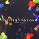 Waiting So Long 专辑