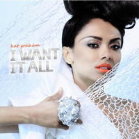 Kat Graham - I Want It All