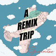 A Remix Trip