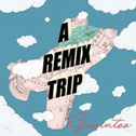 A Remix Trip专辑