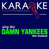 Damn Yankees Musical - Near to You (Instrumental) 无和声伴奏