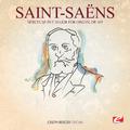 Saint-Saëns: Berceuse in E Major for Organ, Op. 105 (Digitally Remastered)