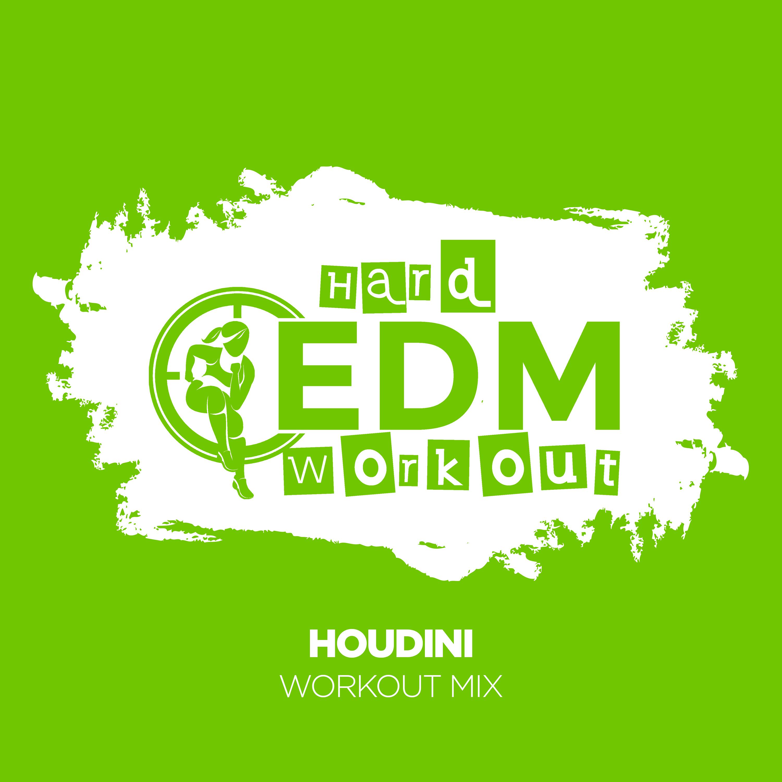 Hard EDM Workout - Houdini (Instrumental Workout Mix 140 bpm)