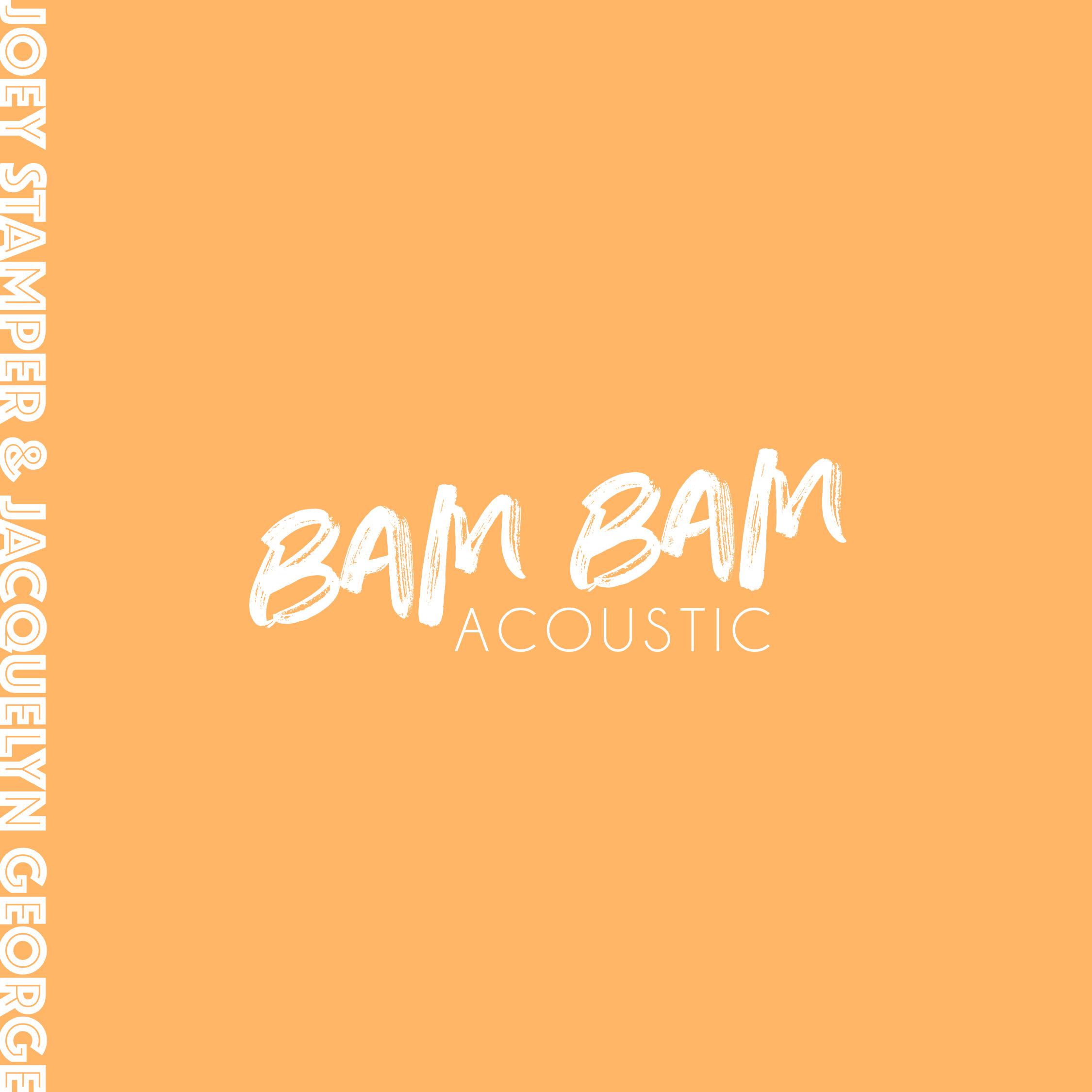 Bam Bam [Acoustic]专辑